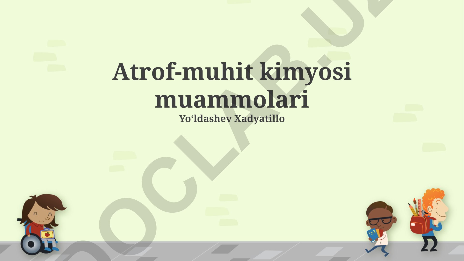 Atrof-muhit kimyosi muammolari