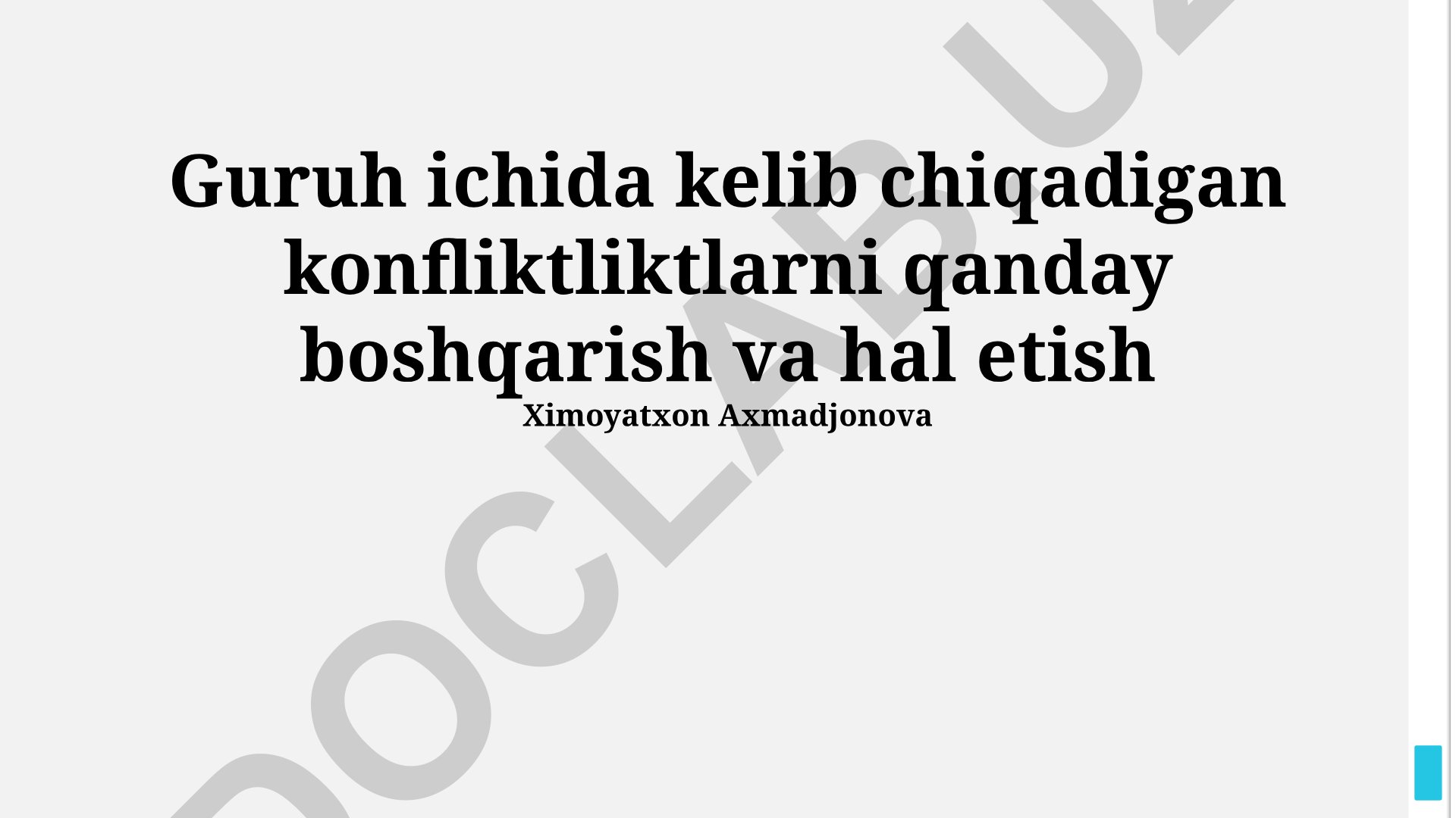 Guruh ichida kelib chiqadigan konfliktliktlarni boshqarish va hal etish