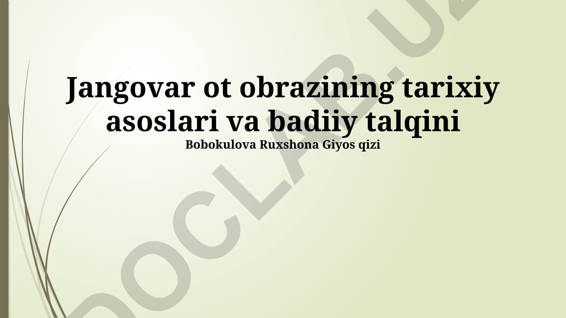Jangovar ot obrazining tarixiy asoslari va badiiy talqini