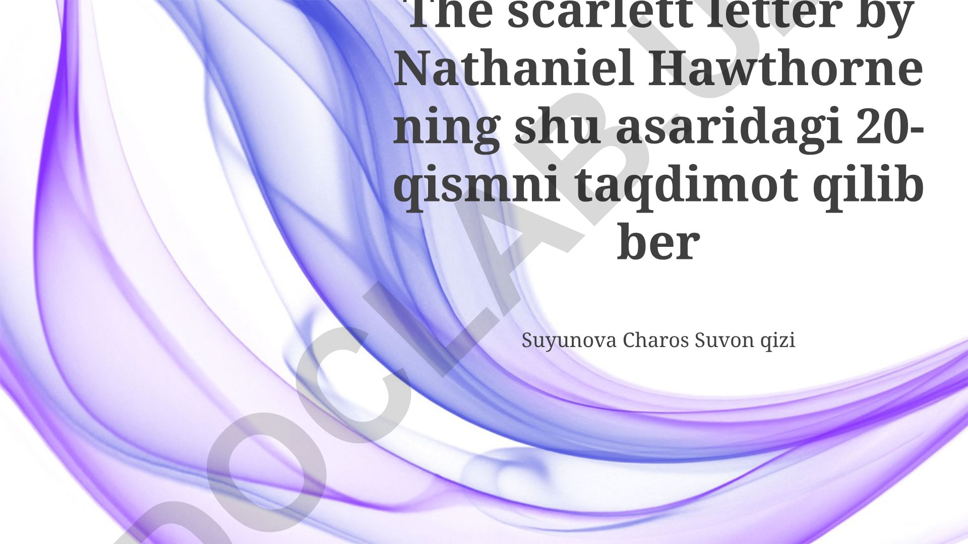 The Scarlet Letter by Nathaniel Hawthorne - 20-qism tahlili