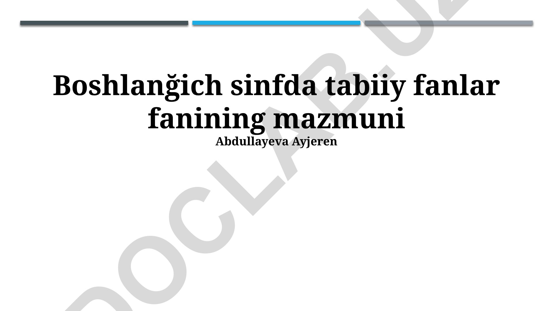 Boshlang'ich sinflarda tabiiy fanlar mazmuni va o'qitish metodlari