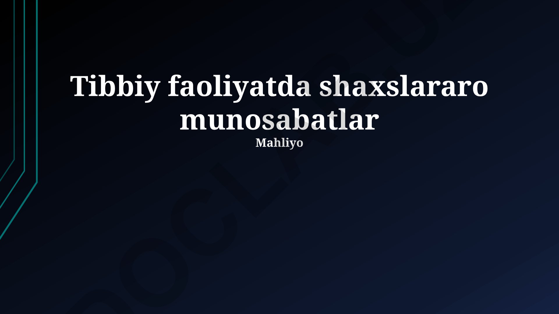Tibbiy faoliyatda shaxslararo munosabatlar