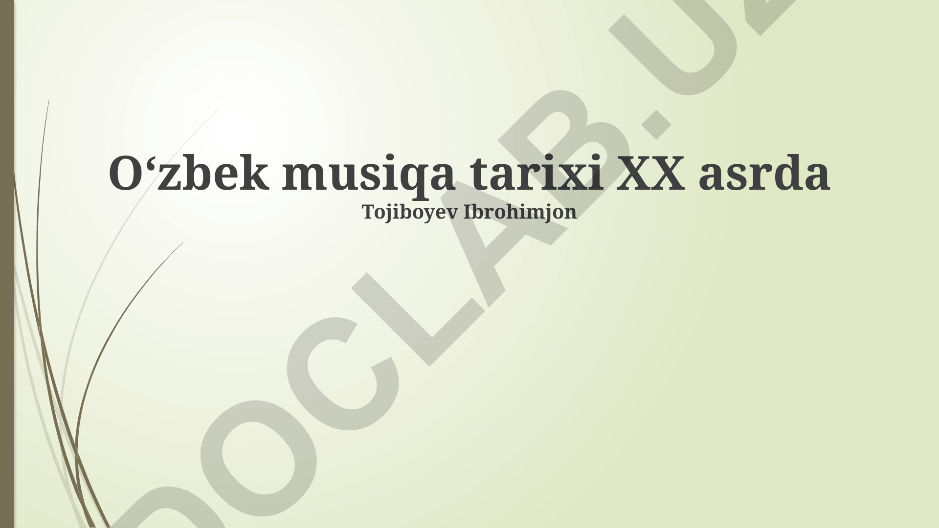 Oʻzbek musiqa tarixi XX asrda