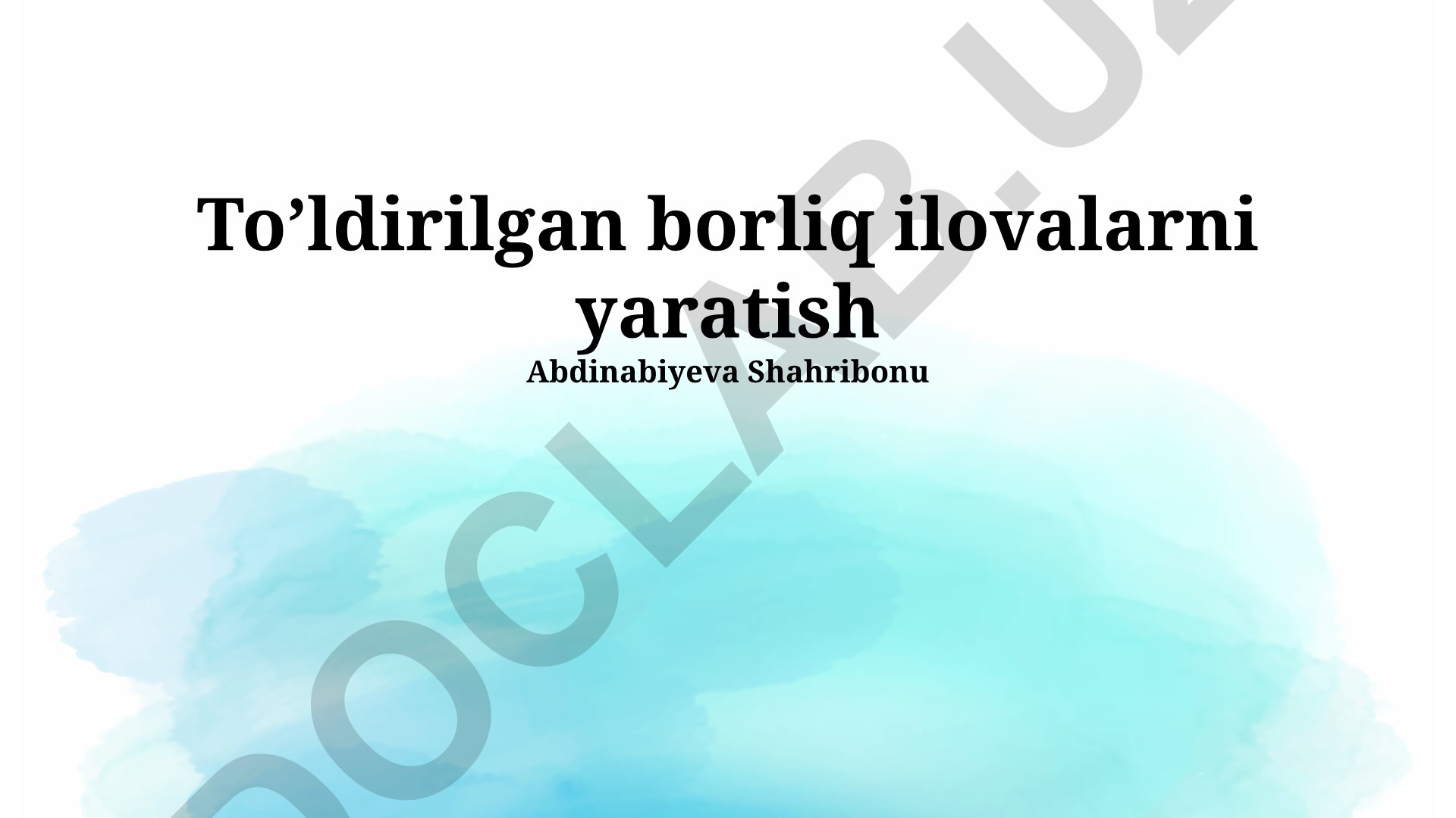 Kengaytirilgan haqiqat ilovalarini loyihalash va rivojlantirish