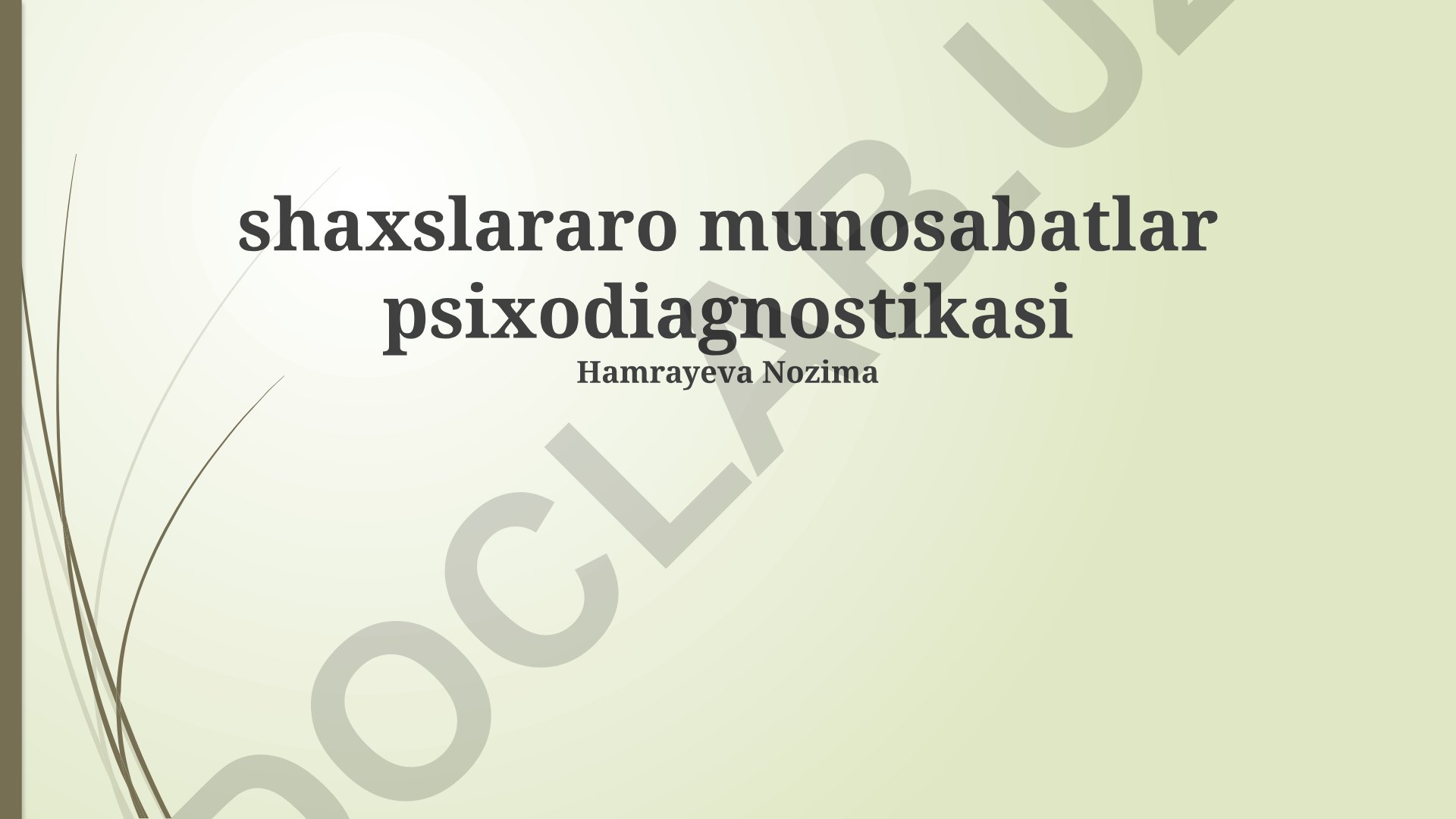 Shaxslararo munosabatlar psixodiagnostikasi