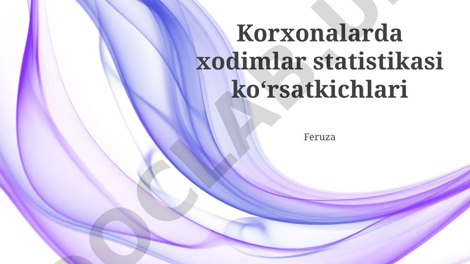 Korxonalarda xodimlar statistikasi koʻrsatkichlari