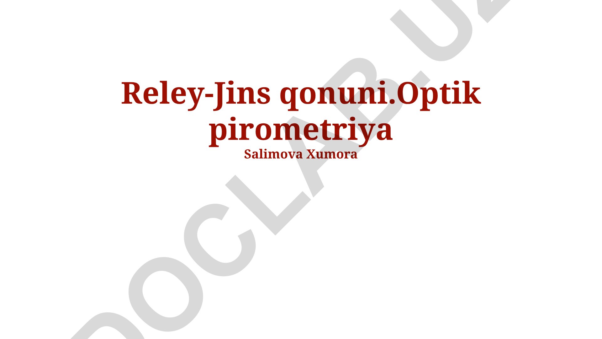 Optik pirometriya va Reyli-Jins qonuni
