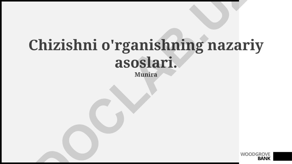 Chizishni o'rganishning nazariy asoslari