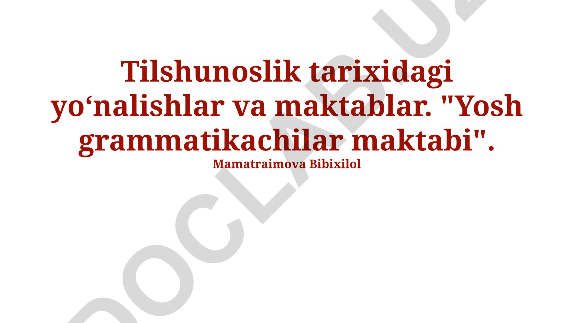 Tilshunoslik tarixidagi yoʻnalishlar va maktablar