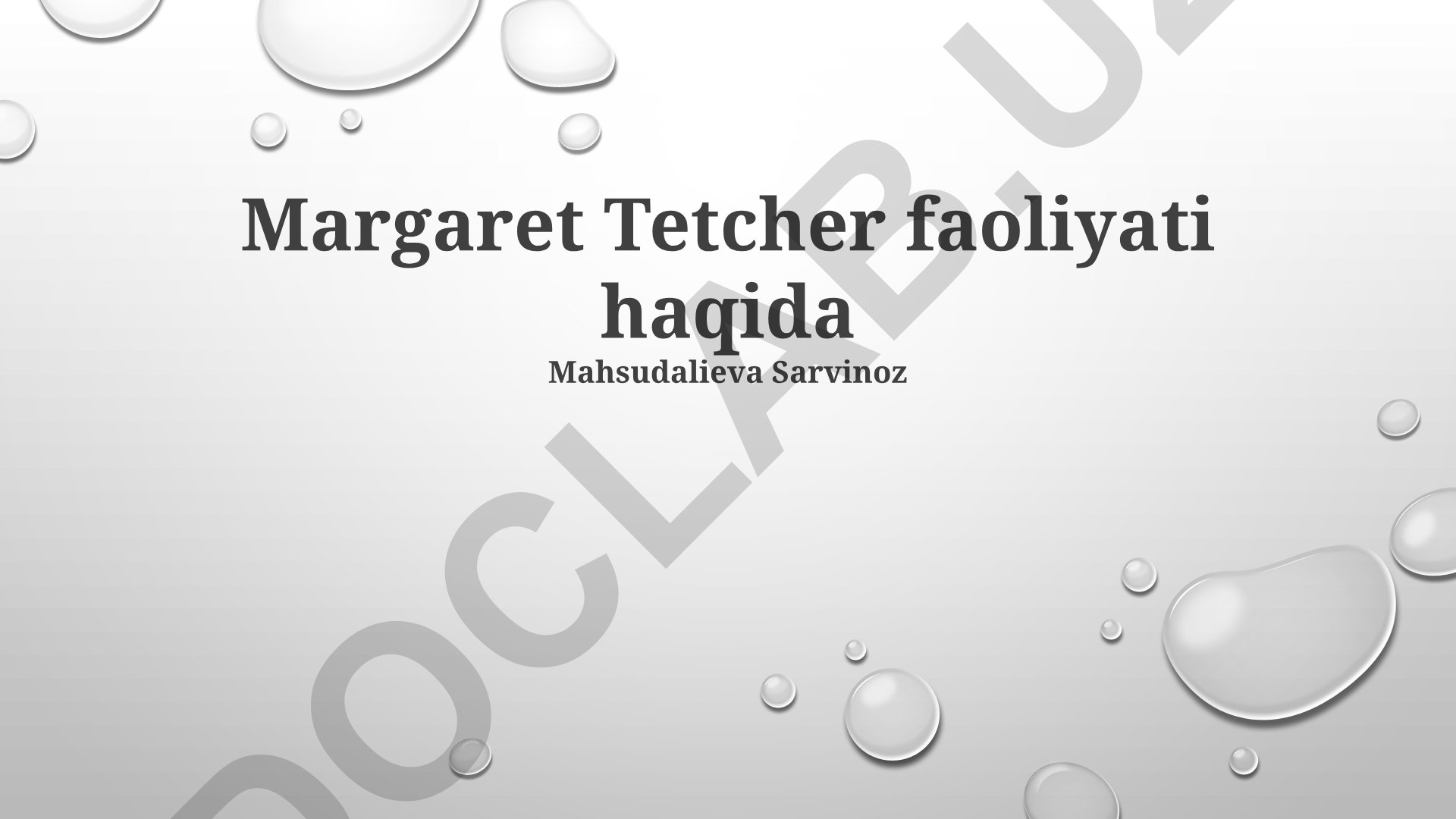 Margaret Tetcherning siyosiy faoliyati va islohotlari
