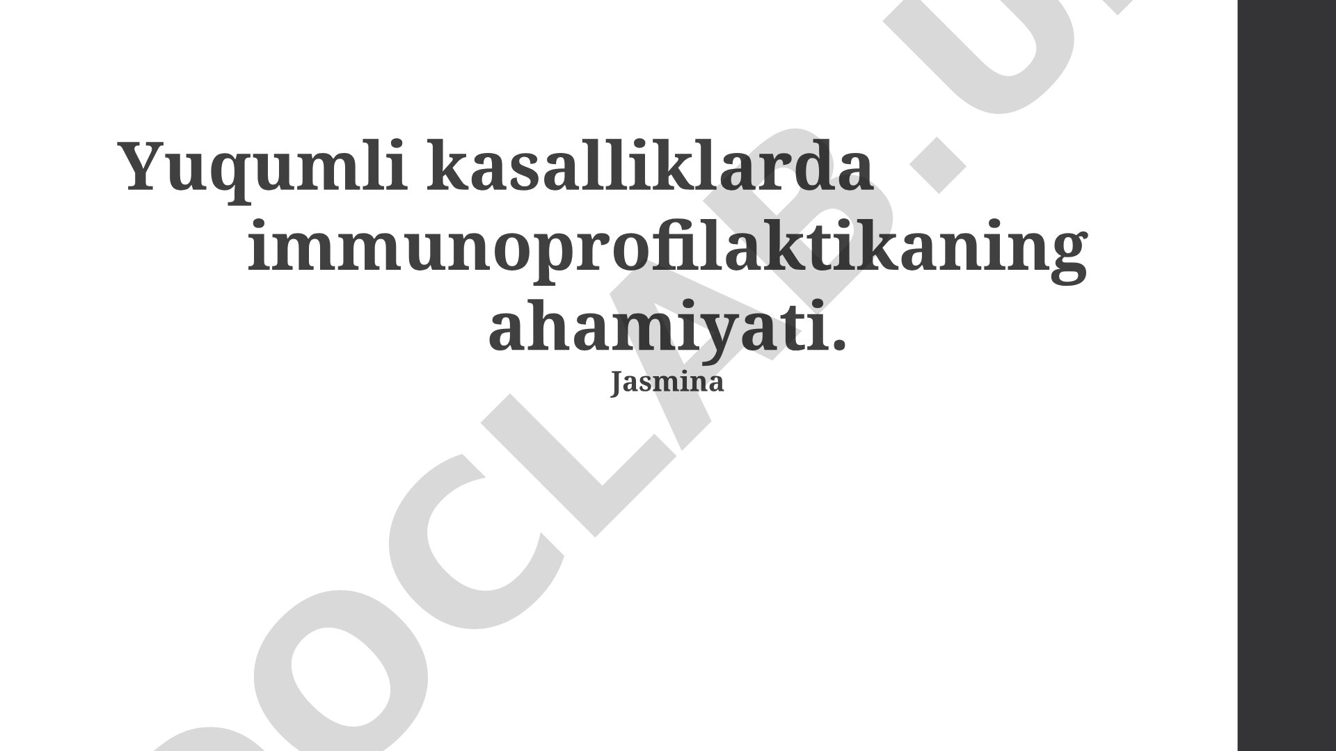 Yuqumli kasalliklarda immunoprofilaktikaning ahamiyati