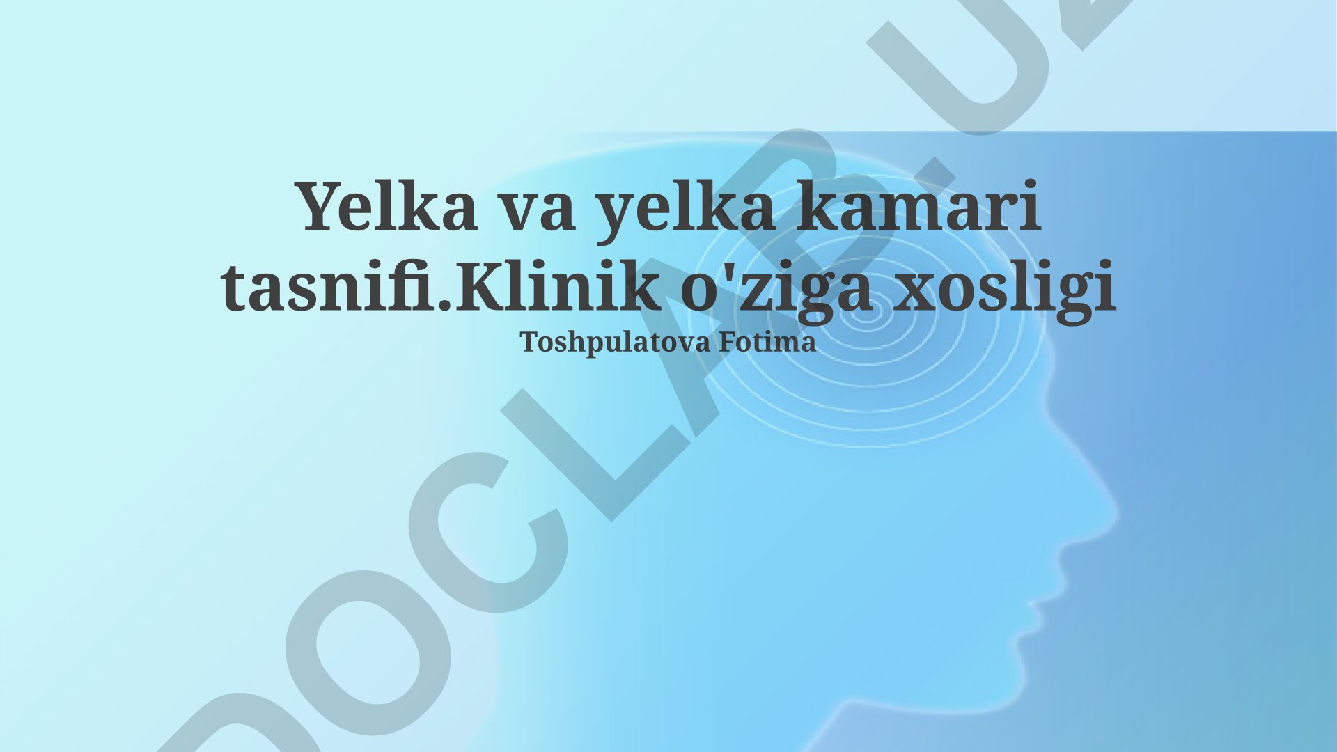 Yelka va yelka kamari tasnifi va klinik xususiyatlari