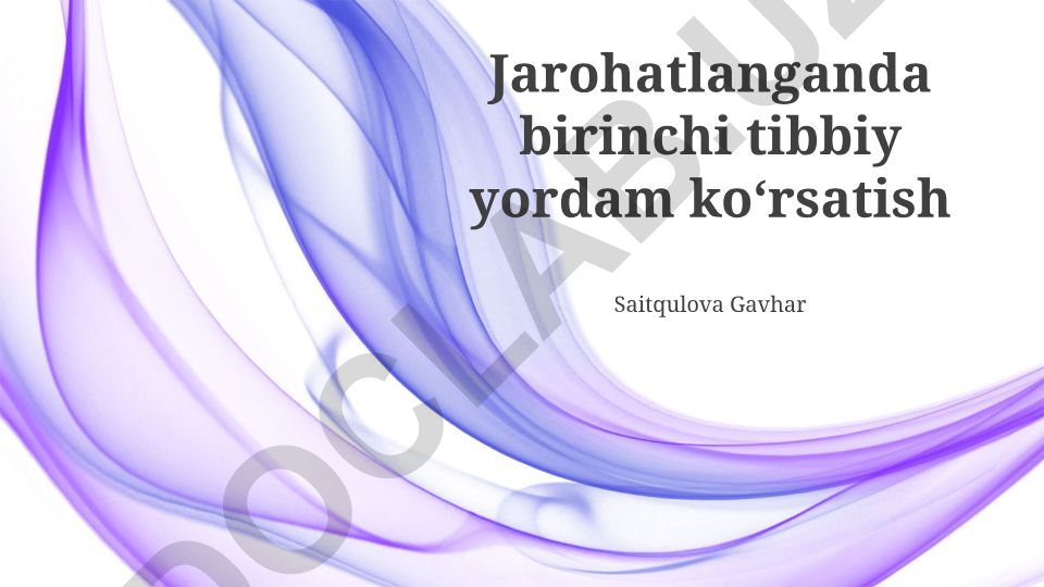 Jarohatlanganda birinchi tibbiy yordam koʻrsatish