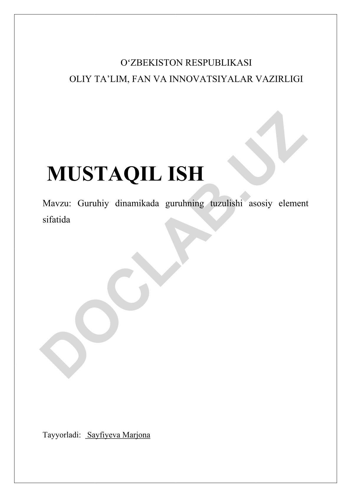 Guruhiy dinamikada guruhning tuzulishi asosiy element sifatida