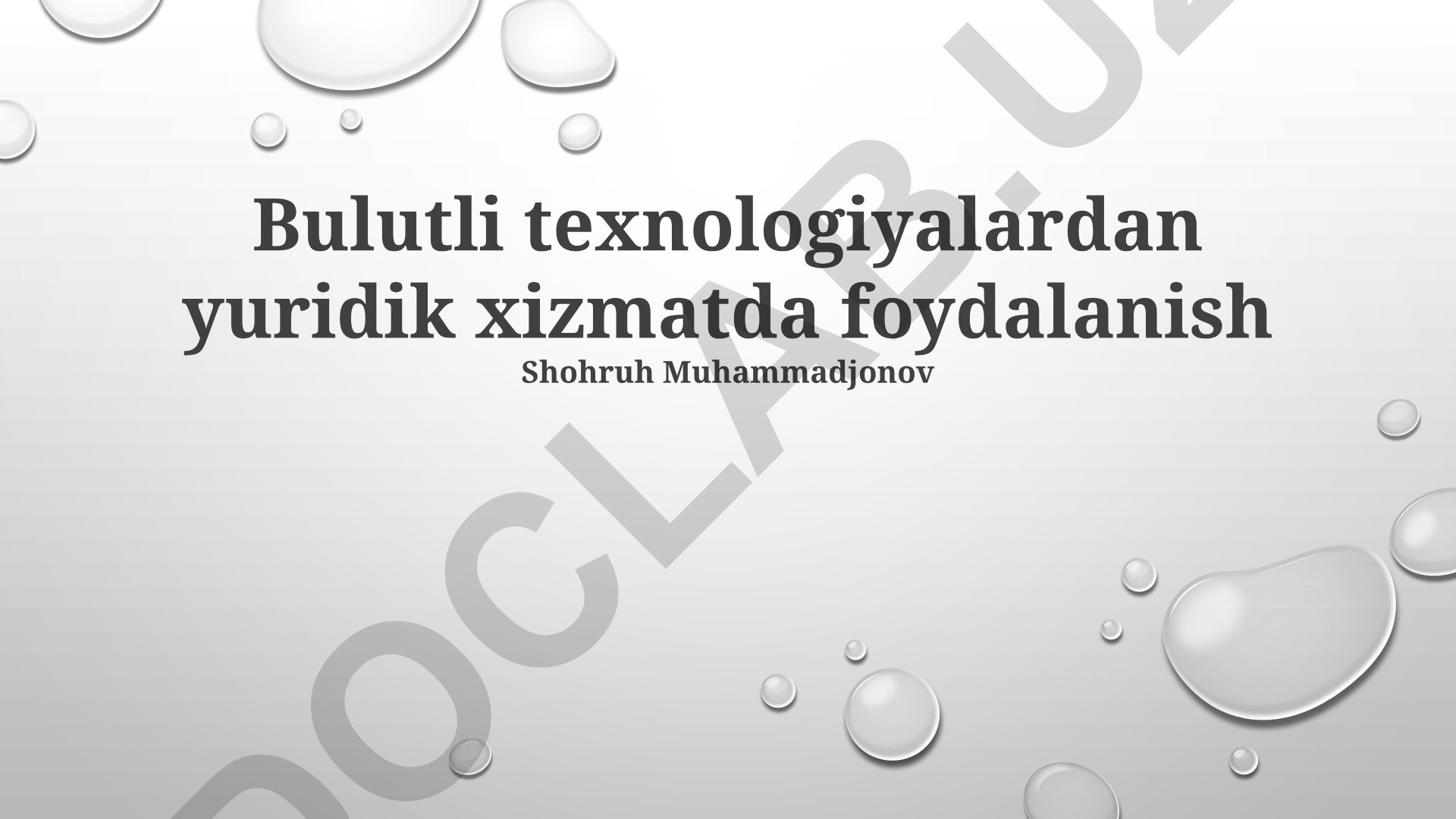 Bulutli texnologiyalardan yuridik xizmatda foydalanish