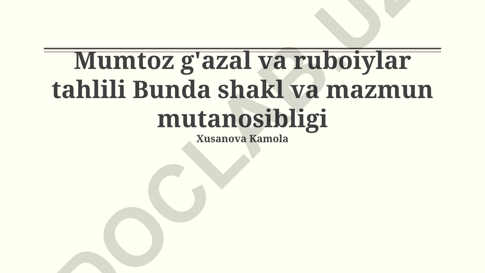 Mumtoz g'azal va ruboiylar tahlili