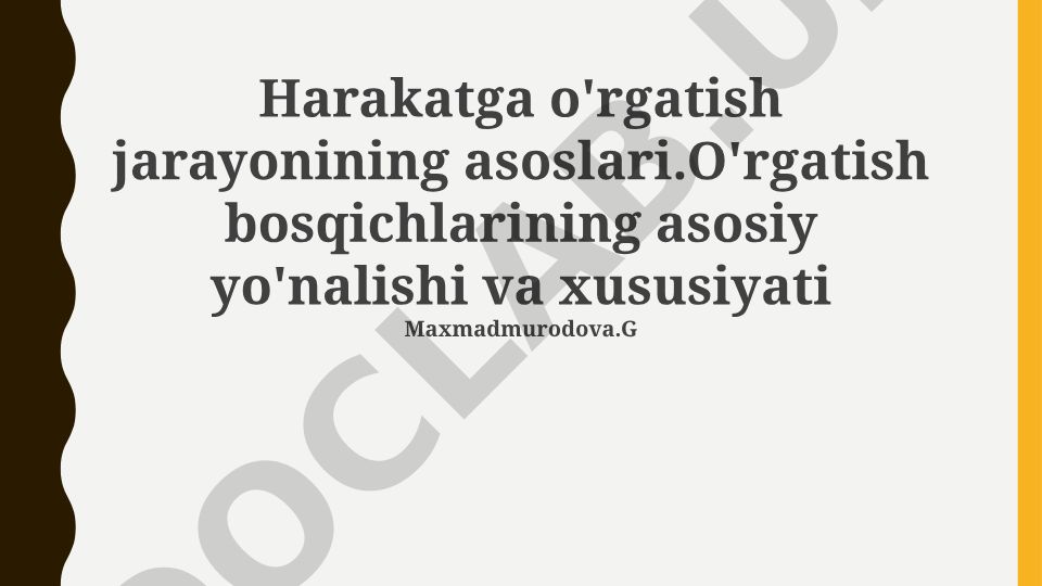 Harakatga o'rgatish jarayonining asoslari va bosqichlari