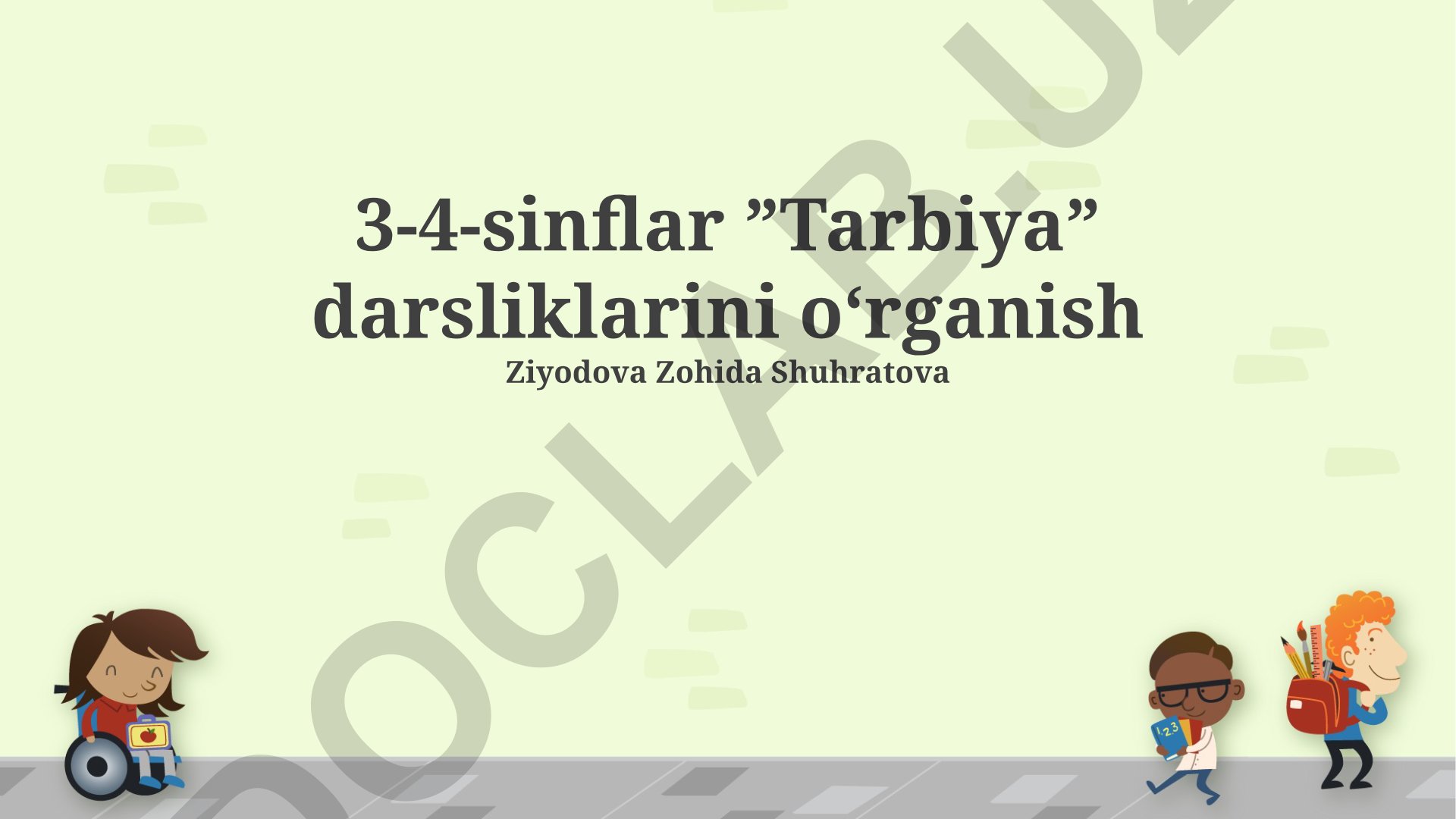 3-4-sinflar uchun Tarbiya darsliklarini o'rganish va tahli qilish