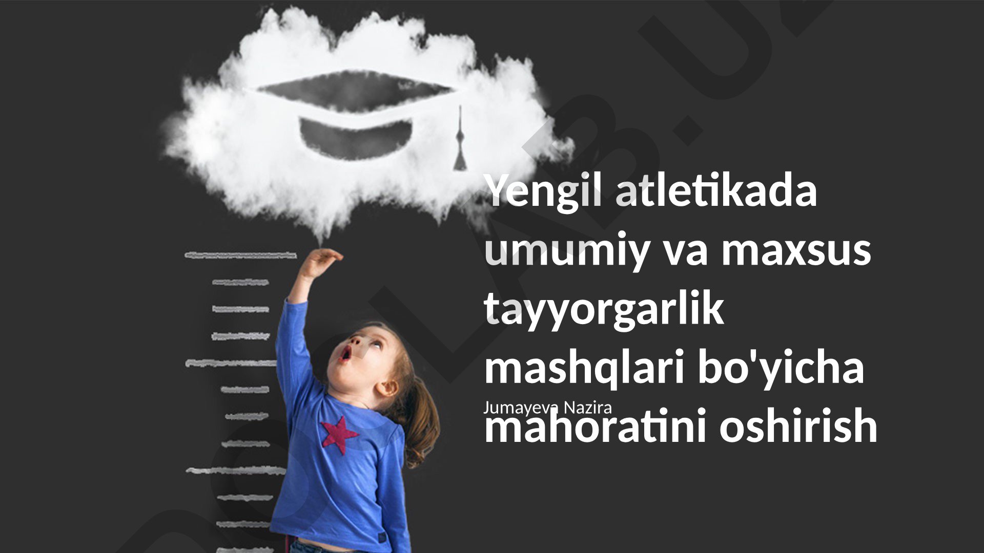 Yengil atletikada umumiy va maxsus tayyorgarlik mashqlari bo'yicha mahoratni oshirish