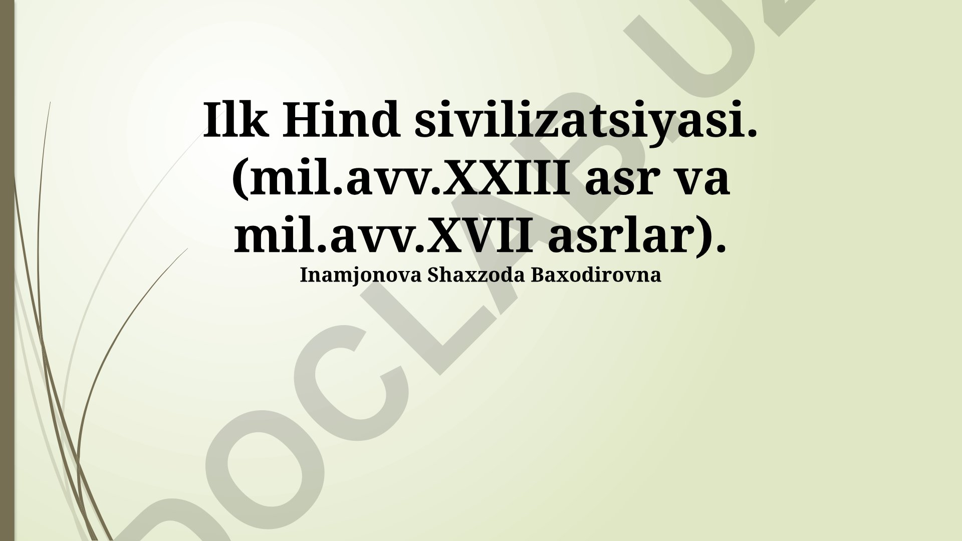 Ilk Hind sivilizatsiyasi (mil.avv.XXIII-XVII asrlar)