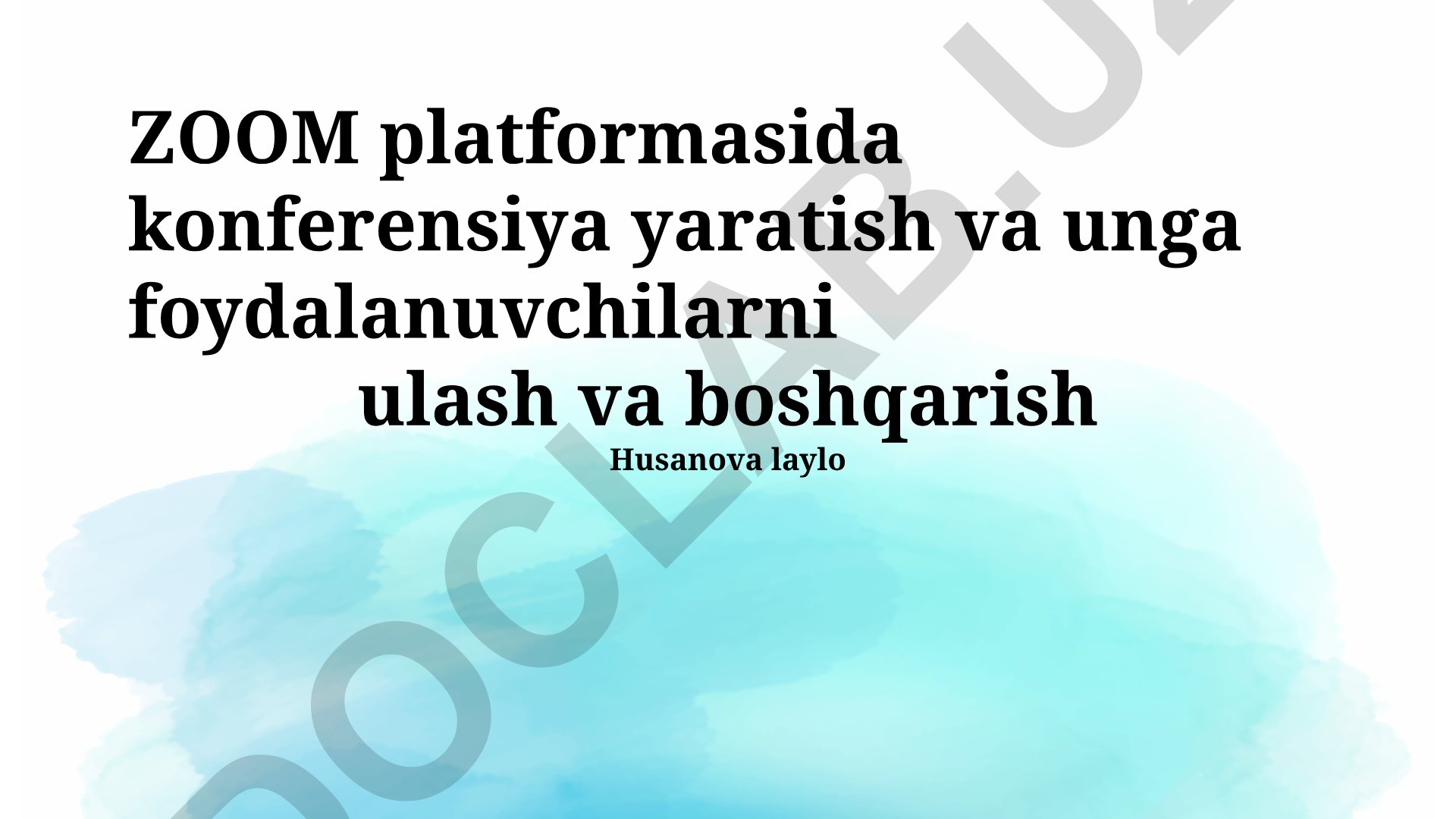 Zoom platformasida konferensiya yaratish va boshqarish