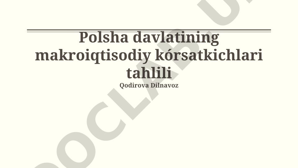 Polsha davlatining makroiqtisodiy ko'rsatkichlari tahlili