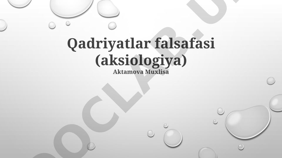 Qadriyatlar falsafasi (aksiologiya) va jamiyat