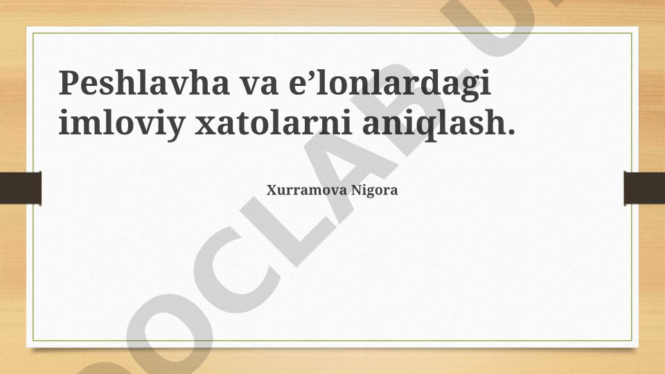 Peshlavha va e'lonlardagi imloviy xatolarni aniqlash