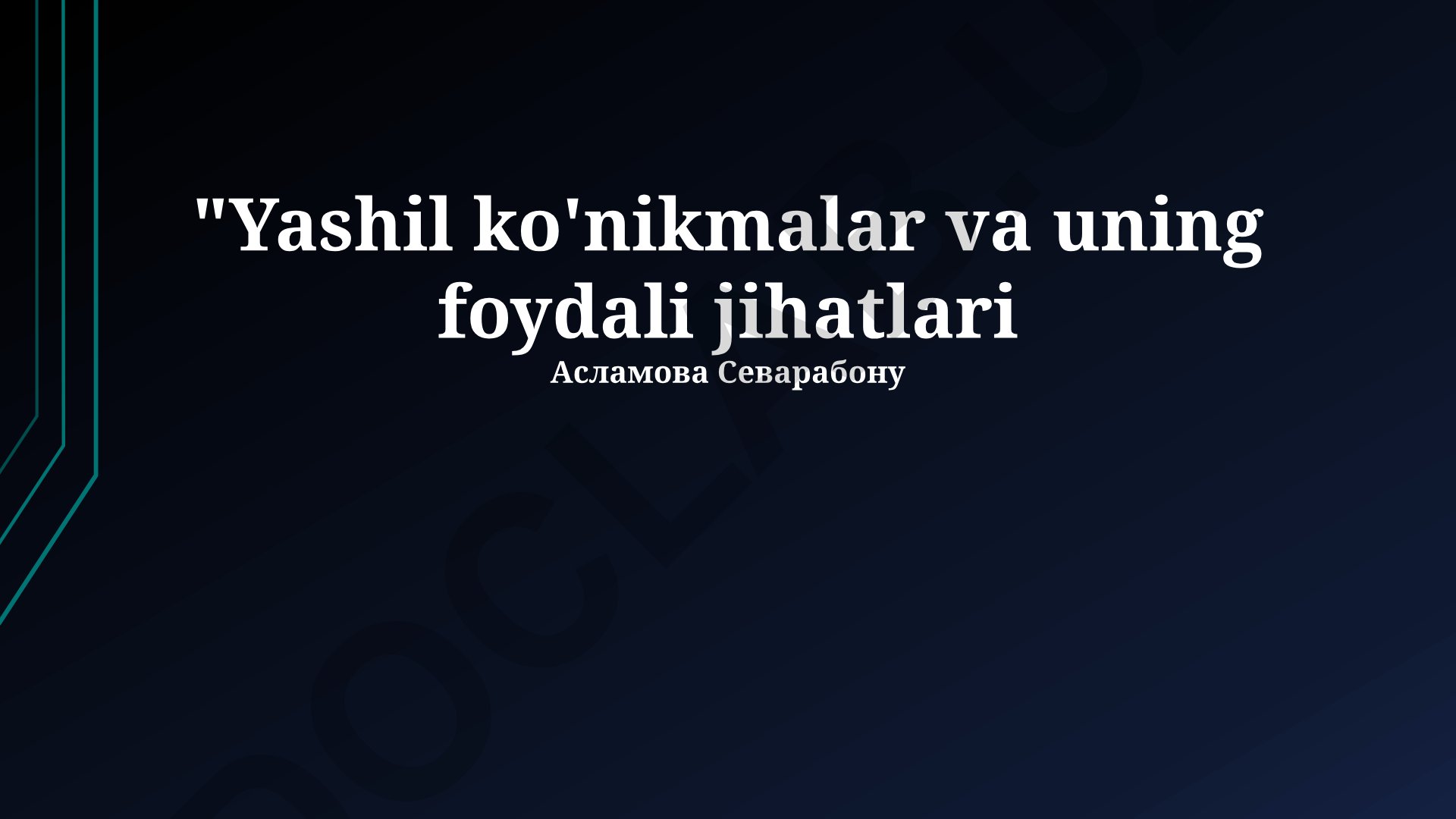 Yashil ko'nikmalar va uning foydali jihatlari