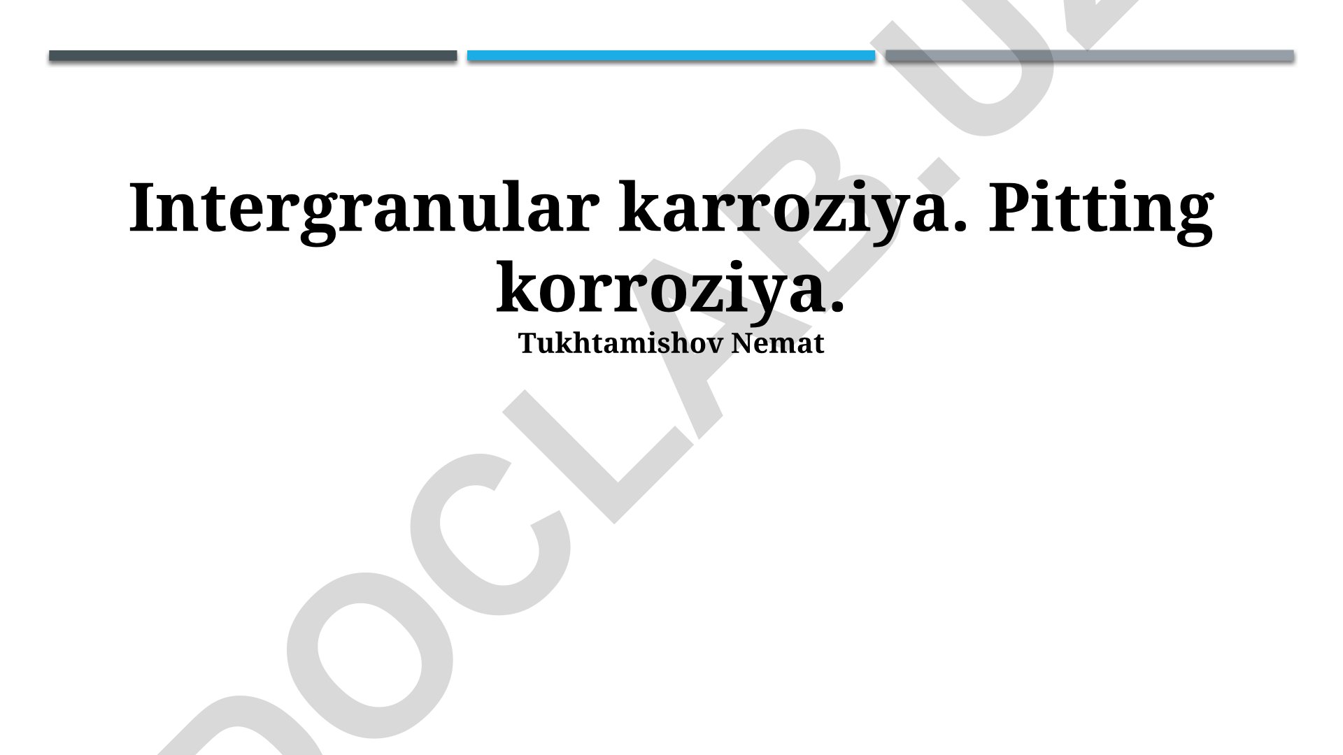 Intergranulyar va pitting korroziya turlari va mexanizmlari