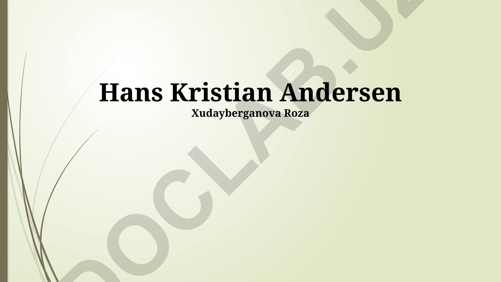 Hans Kristian Andersenning ertaklari: yaratilishi, mavzulari va merosi