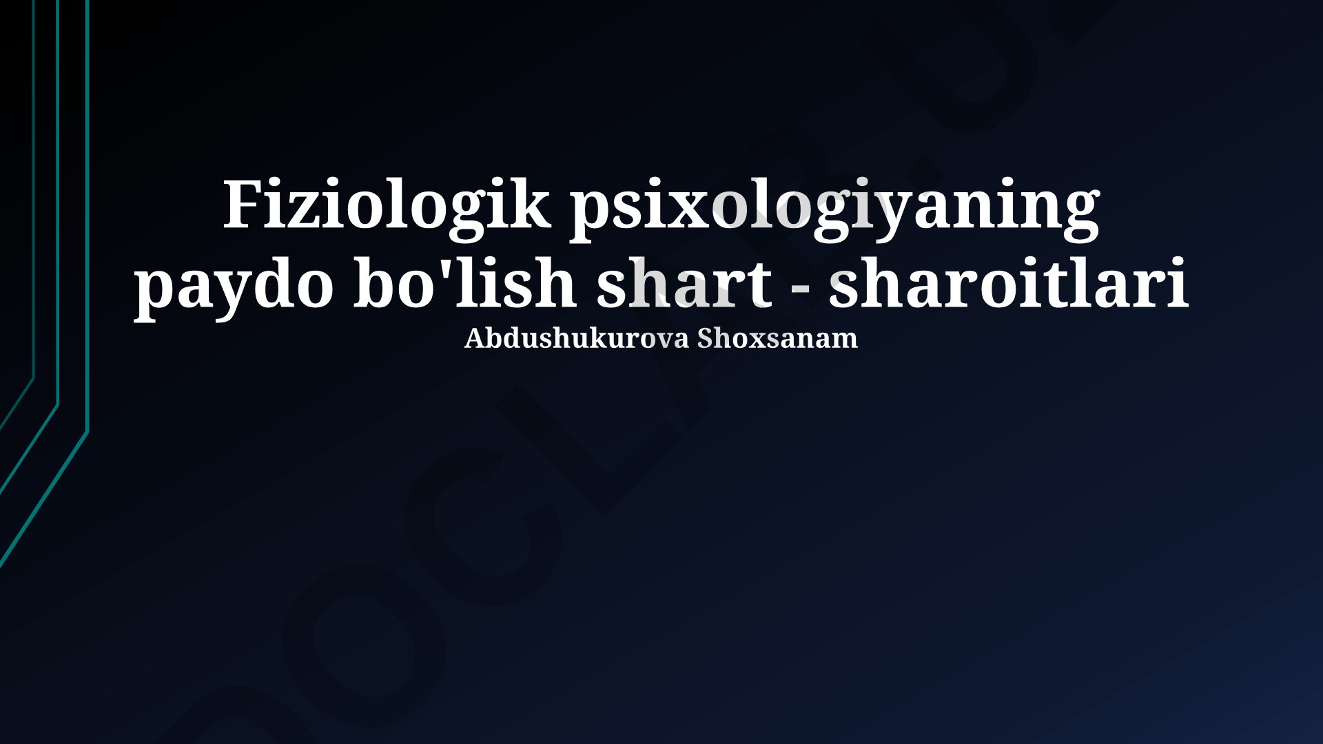 Fiziologik psixologiyaning paydo bo'lish shart-sharoitlari