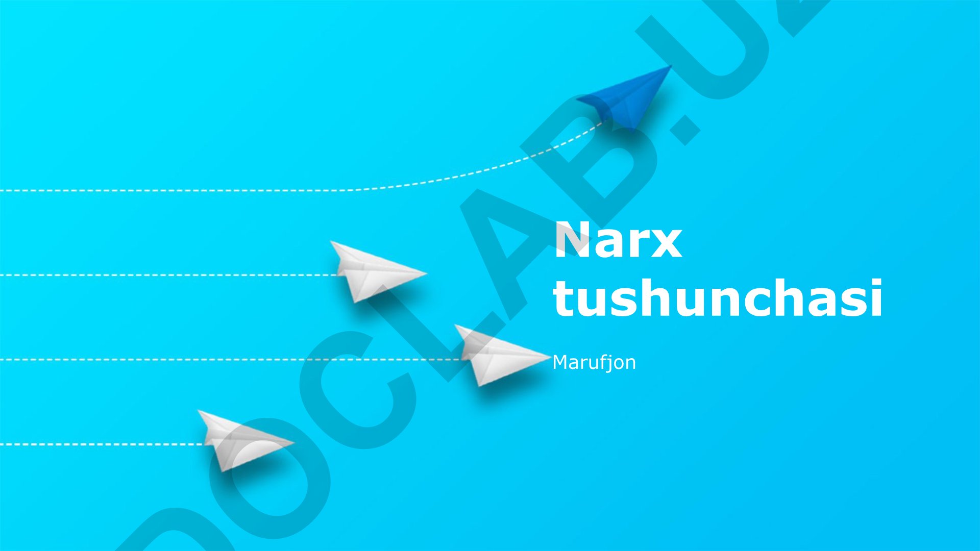 Narx tushunchasi va narxni tahlil qilish