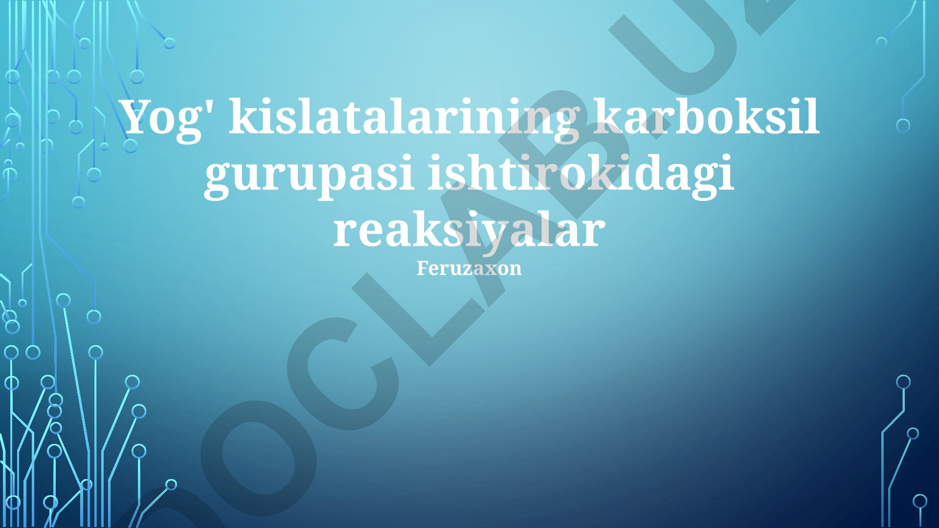 Yog' kislatalarining karboksil gurupasi ishtirokidagi reaksiyalar