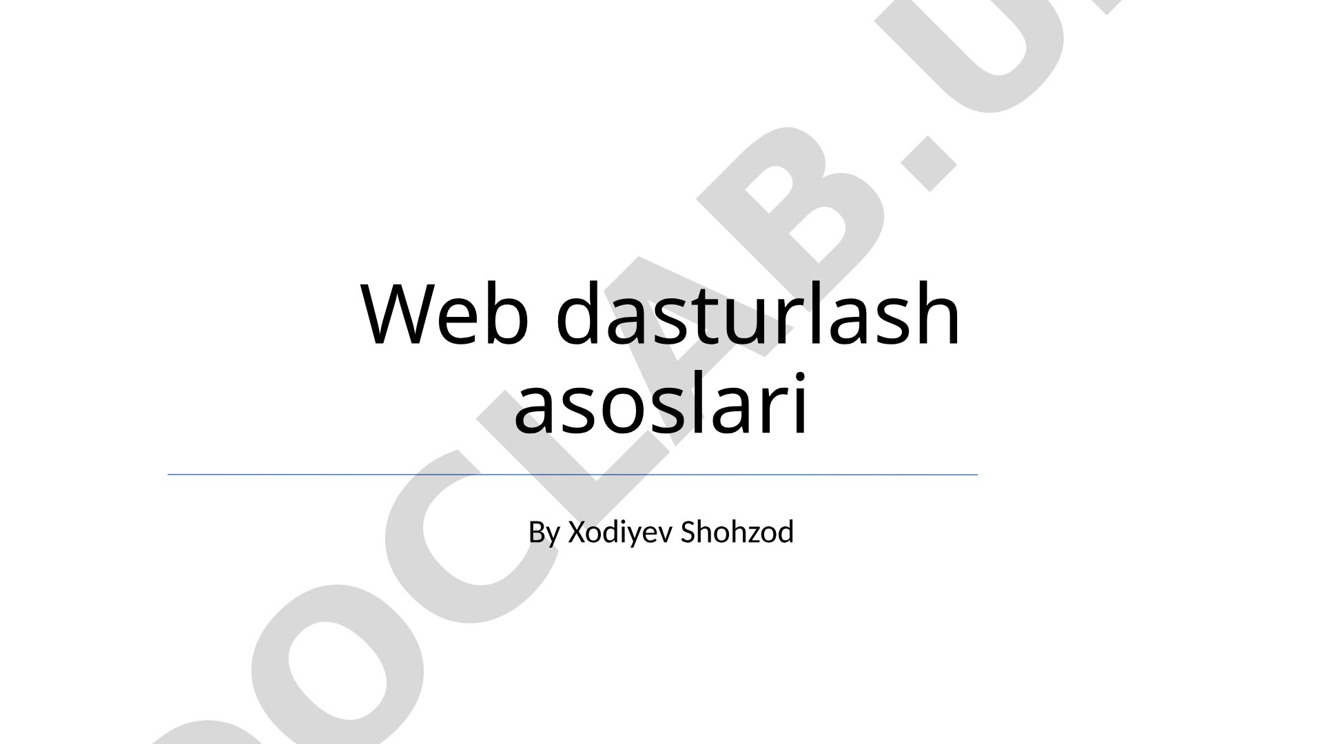 Web dasturlash asoslari