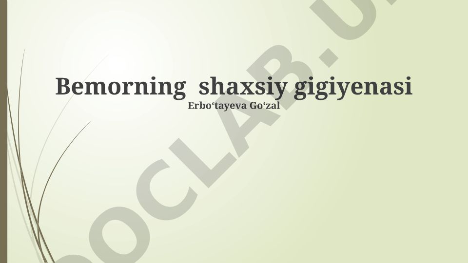 Bemorning shaxsiy gigiyenasi
