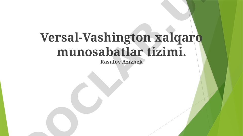 Versal-Vashington xalqaro munosabatlar tizimi
