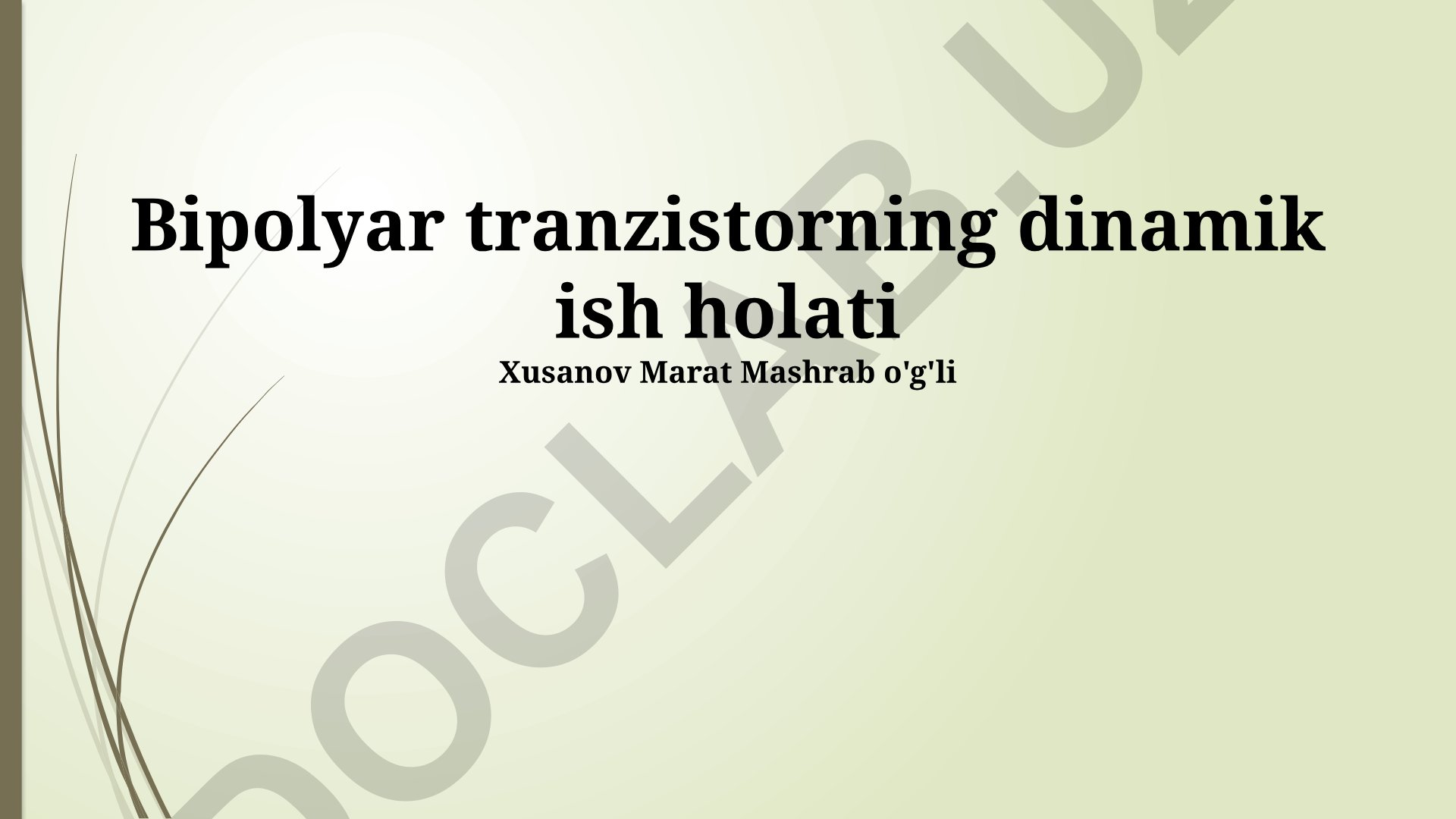 Bipolyar tranzistorning dinamik ish holati