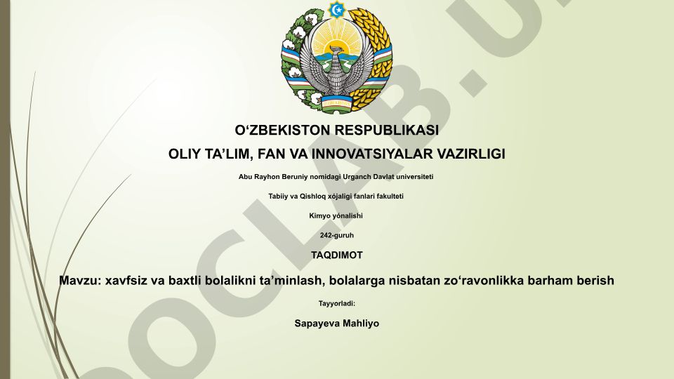 Xavfsiz va baxtli bolalikni ta'minlash, bolalarga nisbatan zo'ravonlikka barham berish