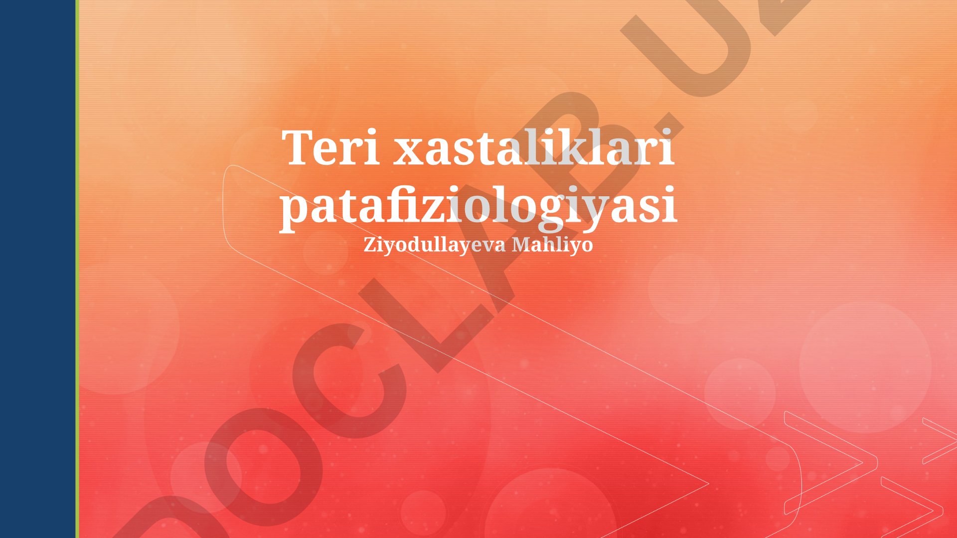 Teri kasalliklari patofiziologiyasi