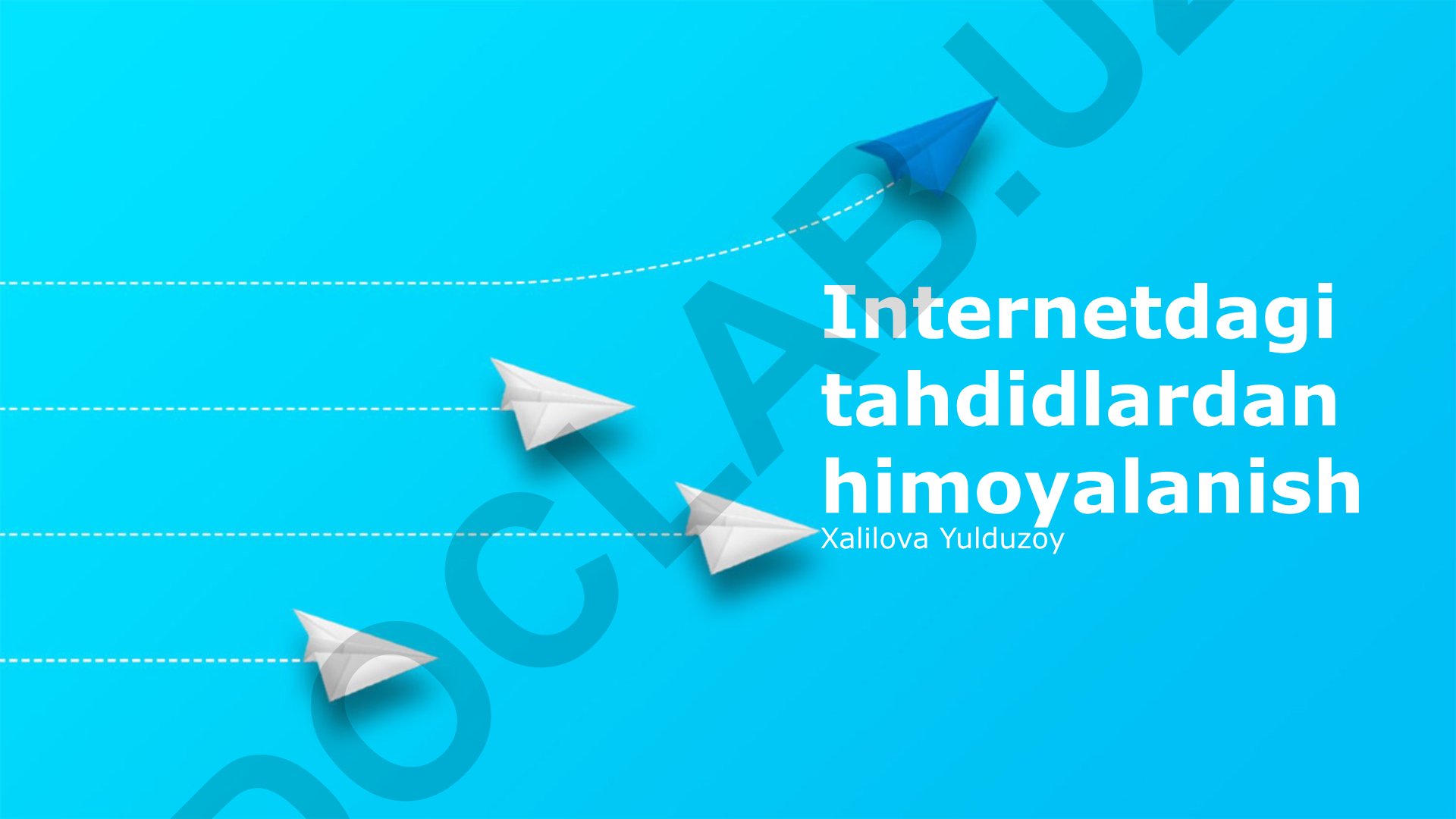 Internet tahdidlaridan himoyalanish va xavfsizlik usullari