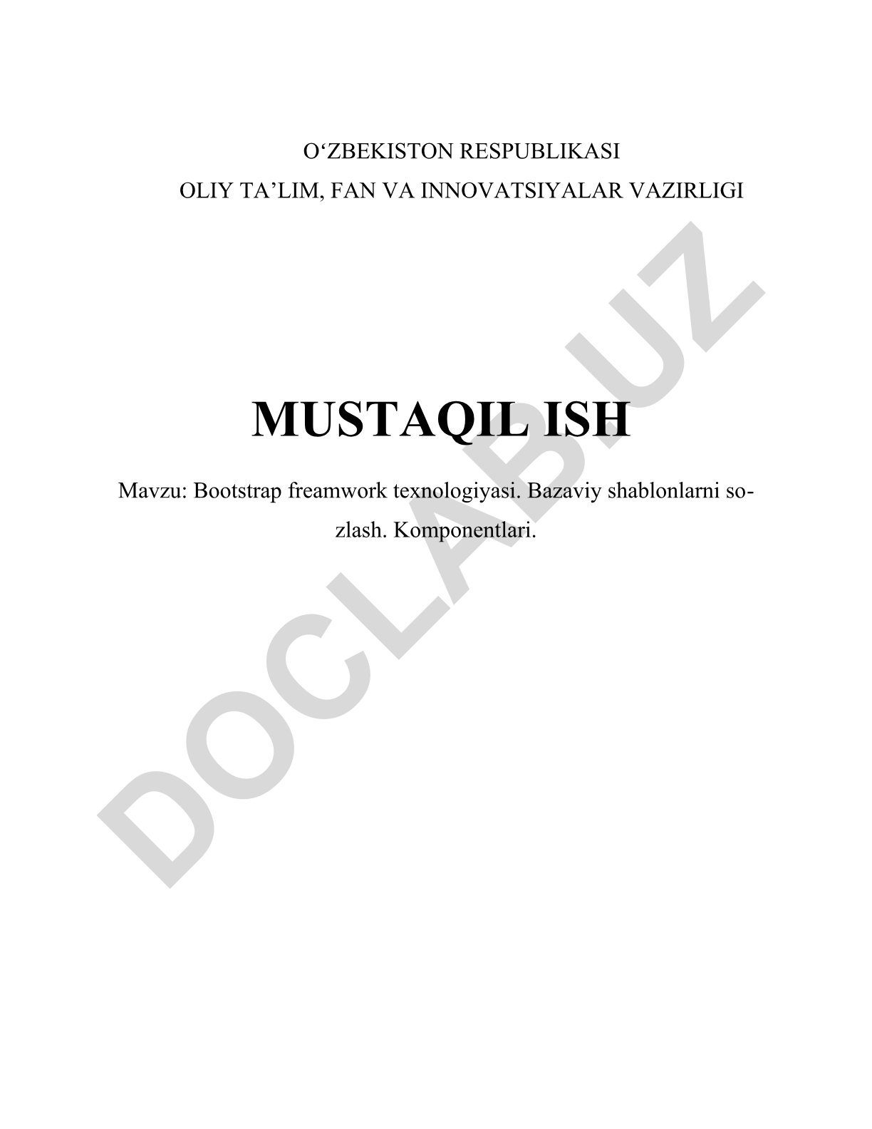 Bootstrap framework texnologiyasi. Bazaviy shablonlarni sozlash. Komponentlari