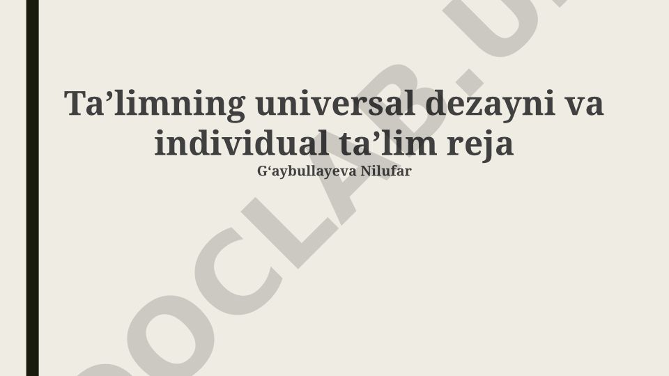 Universal dizayn yondashuvi va individual ta'lim dasturi rejasi