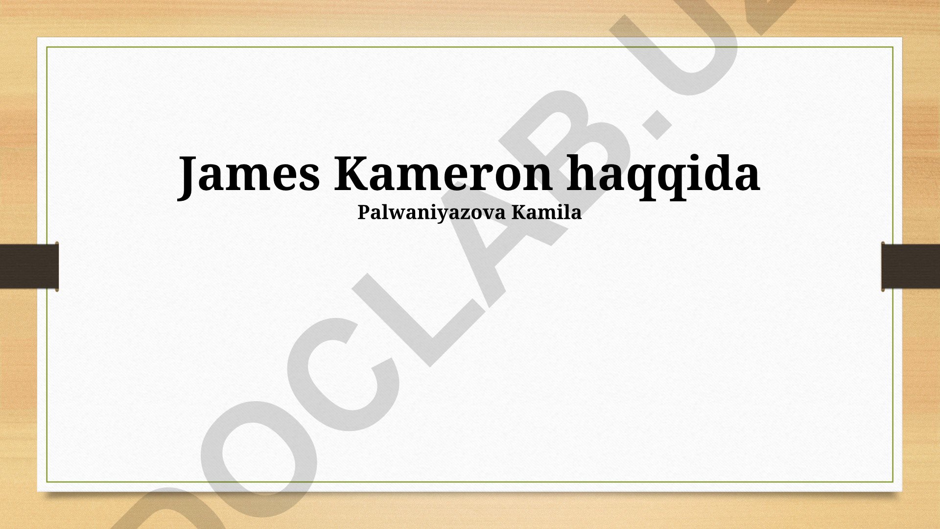 James Kameron hayoti, filmografiyasi va ijodiy uslubi