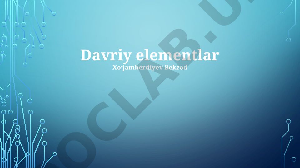 Davriy elementlar va Mendeleyev davriy jadvali