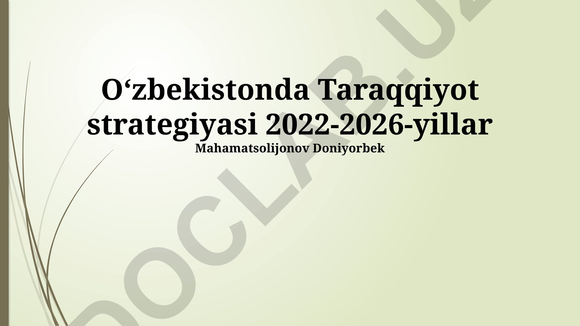 Oʻzbekistonda Taraqqiyot strategiyasi 2022-2026-yillar