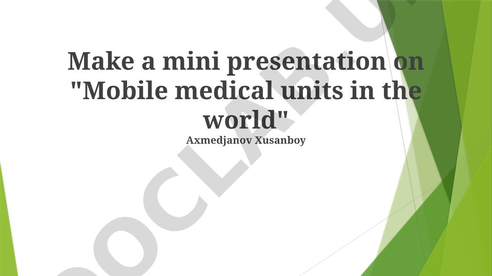Mobile medical units in the world