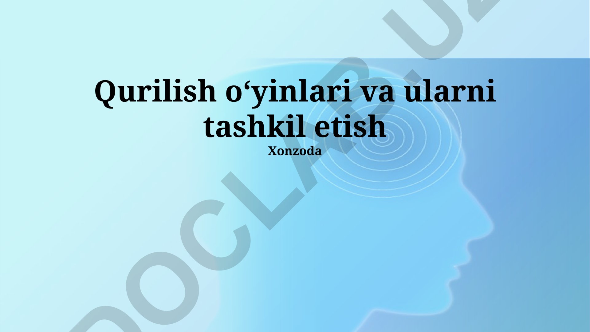 Qurilish o'yinlari va ularni tashkil etish