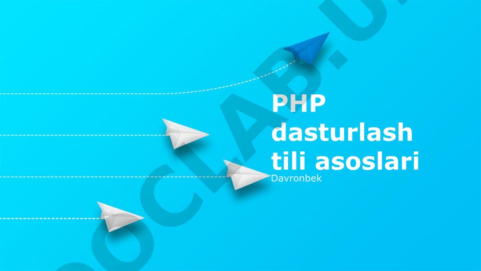 PHP dasturlash tili asoslari