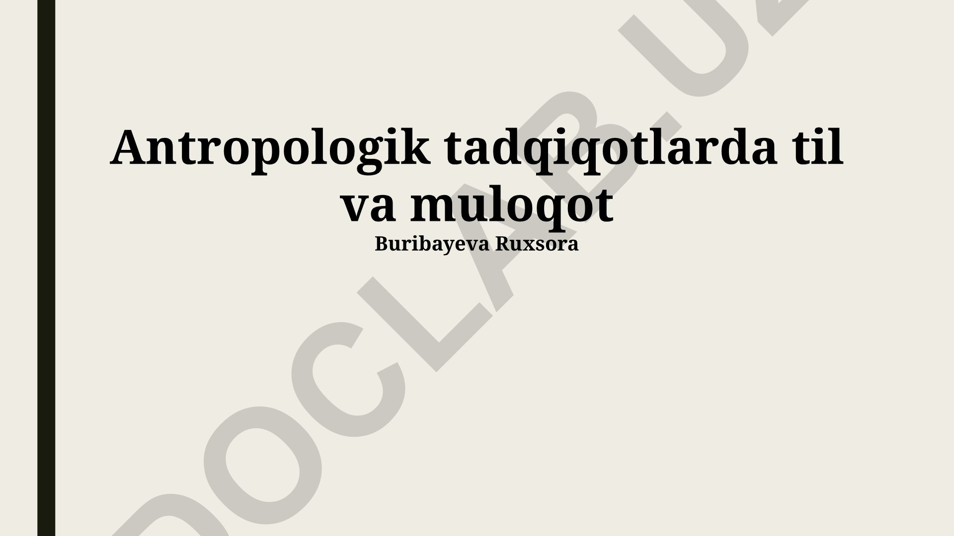 Til va muloqotning antropologik tadqiqotlari